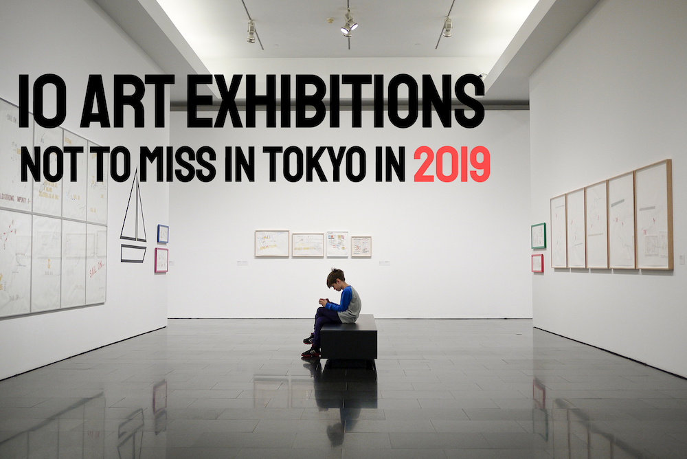 10 Art Exhibitions not to miss in Tokyo in 2019 Your Japan
