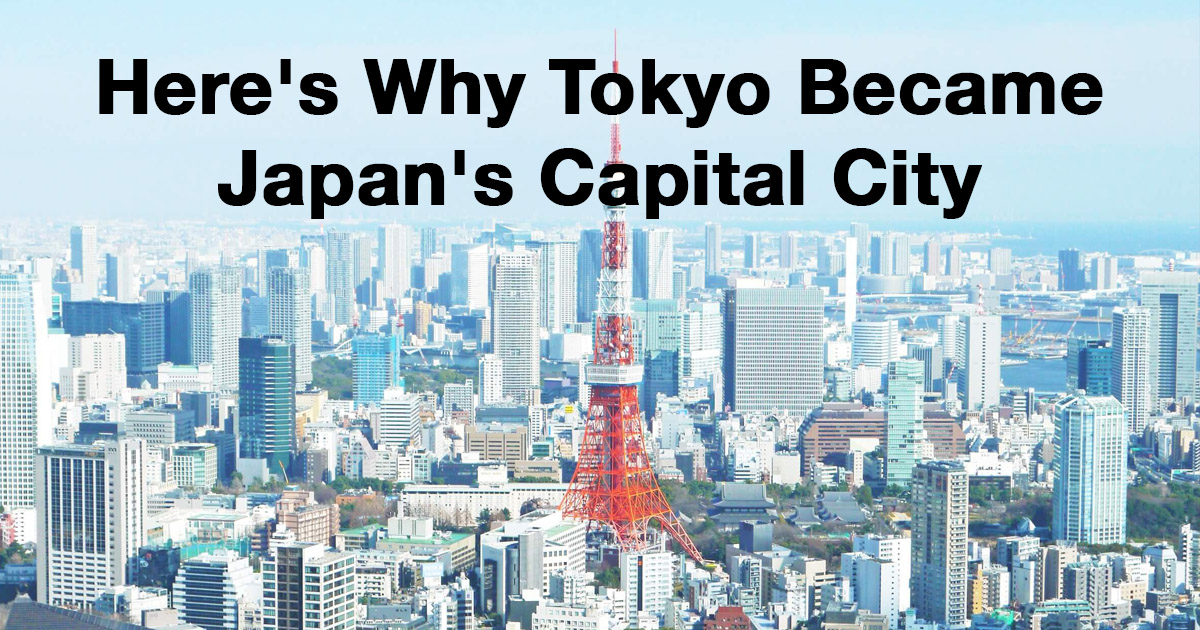 What is Tokyo Like? Things to Love About Japan's Capital City