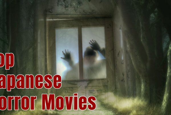 Top Japanese Horror Movies to Watch